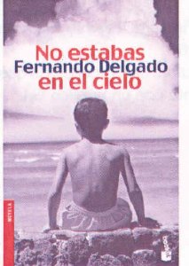 Portada del libro NO ESTABAS EN EL CIELO