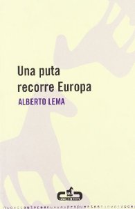 Portada de UNA PUTA RECORRE EUROPA