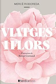 Portada de VIAJES Y FLORES