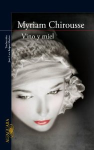 Portada del libro VINO Y MIEL