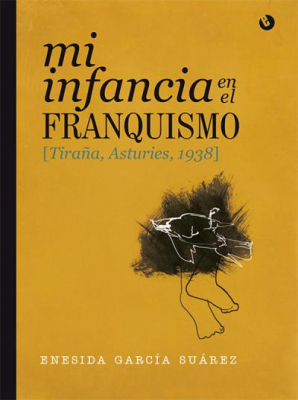 Portada de MI INFANCIA EN EL FRANQUISMO