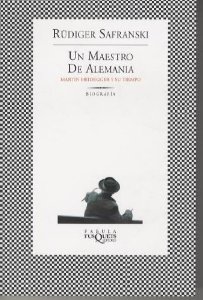 Portada del libro UN MAESTRO DE ALEMANIA. MARTIN HEIDEGGER Y SU TIEMPO