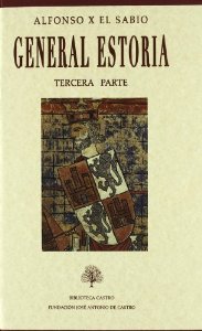 Portada del libro GENERAL ESTORIA. TERCERA PARTE: TOMOS I Y II