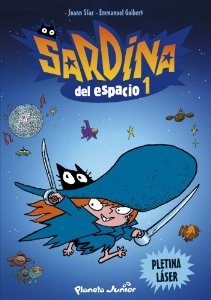 Portada del libro SARDINA DEL ESPACIO 1. PLETINA LÁSER