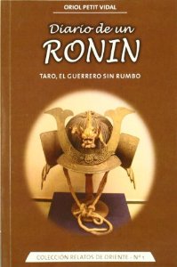 Portada de DIARIO DE UN RONIN. TARO EL GUERRERO SIN RUMBO