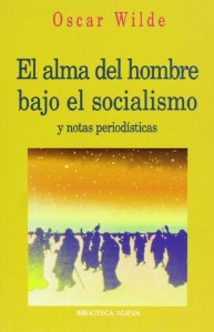 Portada del libro EL ALMA DEL HOMBRE BAJO EL SOCIALISMO