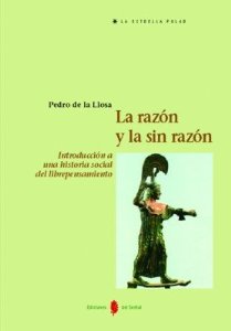 Portada del libro LA RAZÓN Y LA SINRAZÓN