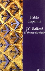 Portada del libro J.G. BALLARD. EL TIEMPO DESOLADO