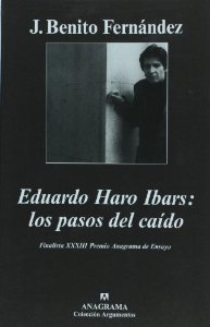 Portada de EDUARDO HARO IBARS: LOS PASOS DEL CAÍDO