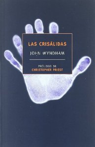 Portada del libro LAS CRISÁLIDAS