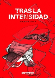 Portada del libro TRAS LA INTENSIDAD