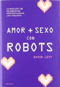 Portada de AMOR Y SEXO CON ROBOTS