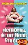 Portada del libro MEMORIAS DE UN HOMO ERECTUS