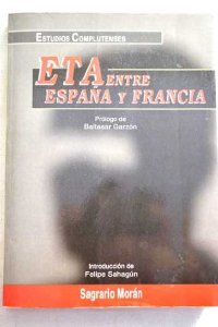 Portada del libro ETA: ENTRE ESPAÑA Y FRANCIA