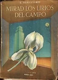 Portada del libro MIRAD LOS LIRIOS DEL CAMPO