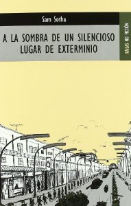 Portada de A LA SOMBRA DE UN PELIGROSO LUGAR DE EXTERMINIO