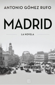 Portada del libro MADRID, LA NOVELA