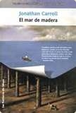 EL MAR DE MADERA