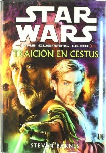 Portada de STAR WARS. LAS GUERRAS CLON: TRAICIÓN EN CESTUS