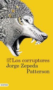 LOS CORRUPTORES