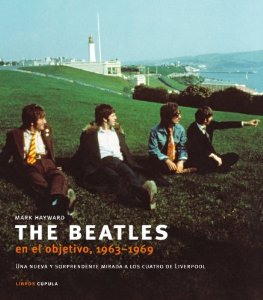 Portada del libro THE BEATLES EN EL OBJETIVO 1963-1969