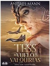 TESS - EL VUELO DE LAS VALQUIRIAS