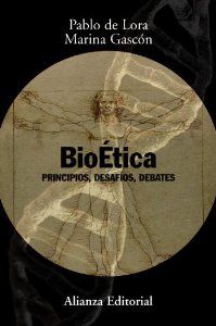 Portada de BIOÉTICA. PRINCIPIOS, DESAFÍOS, DEBATES