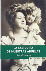 Portada del libro LA SABIDURÍA DE NUESTRAS ABUELAS