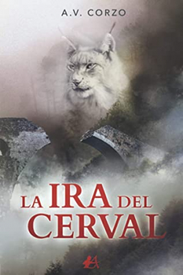 Portada del libro LA IRA DEL CERVAL