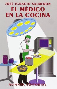 Portada del libro EL MÉDICO EN LA COCINA