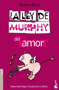 Portada de LA LEY DE MURPHY DEL AMOR