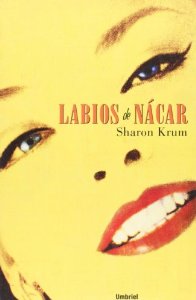 Portada del libro LABIOS DE NÁCAR