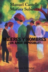 Portada de MUJERES Y HOMBRES ¿UN AMOR IMPOSIBLE?