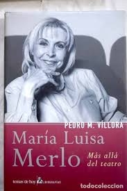 Portada del libro MARÍA LUISA MERLO. MÁS ALLÁ DEL TEATRO