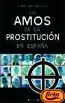 Portada de LOS AMOS DE LA PROSTITUCIÓN EN ESPAÑA