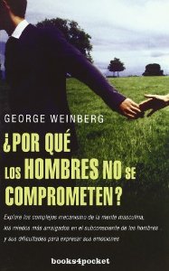 Portada del libro ¿POR QUÉ LOS HOMBRES NO SE COMPROMETEN?