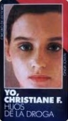 Portada de YO, CHRISTIANE F. (HIJOS DE LA DROGA)