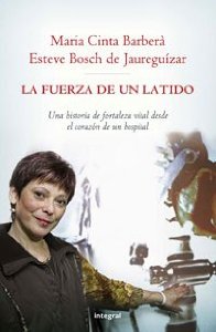 Portada de LA FUERZA DE UN LATIDO. UNA HISTORIA DE FORTALEZA VITAL DESDE EL CORAZÓN DE UN HOSPITAL