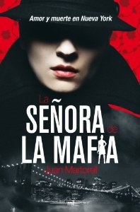 Portada del libro LA SEÑORA DE LA MAFIA