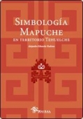 Portada de SIMBOLOGIA MAPUCHE EN TERRITORIO TEHUELCHE