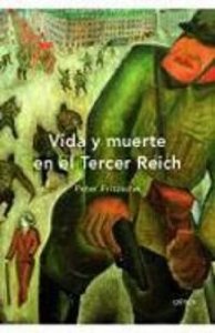 Portada de VIDA Y MUERTE EN EL TERCER REICH