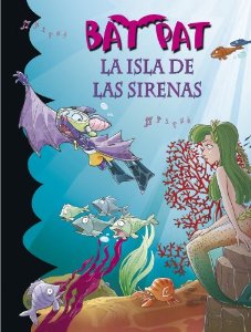 Portada de LA ISLA DE LAS SIRENAS. BAT PAT 12