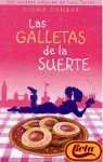 Portada de LAS GALLETAS DE LA SUERTE (LAS RECETAS MÁGICAS DE LULÚ TARTEL I)