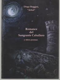 Portada del libro ROMANCE DEL SANGRANTE CABALLERO Y OTROS POEMAS