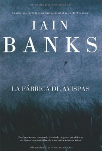 Portada del libro LA FÁBRICA DE AVISPAS