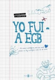 Portada de YO FUI A EGB