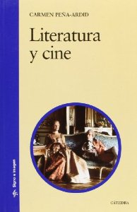 Portada del libro LITERATURA Y CINE. UNA APROXIMACIÓN COMPARATIVA