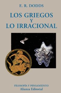 Portada de LOS GRIEGOS Y LO IRRACIONAL
