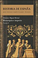 Portada de HISTORIA DE ESPAÑA, VOLUMEN 3: MONARQUÍA E IMPERIO