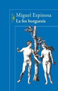 Portada del libro LA FEA BURGUESÍA